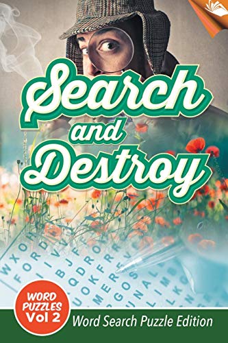 Search and Destroy Word Puzzles Vol 2  Word Search Puzzle Edition [Paperback]