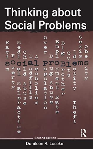 Thinking About Social Problems An Introduction to Constructionist Perspectives [Hardcover]