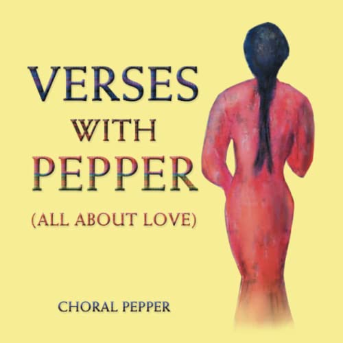 Verses with Pepper  All about Love [Paperback]