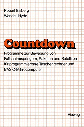 Countdown Programme zur Bewegung von Fallschirmspringern, Raketen und Satellite [Paperback]
