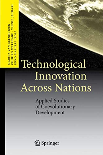 Technological Innovation Across Nations Applied Studies of Coevolutionary Devel [Paperback]