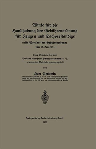 Winke fr die Handhabung der Gebhrenordnung fr Zeugen und Sachverstndige nebs [Paperback]