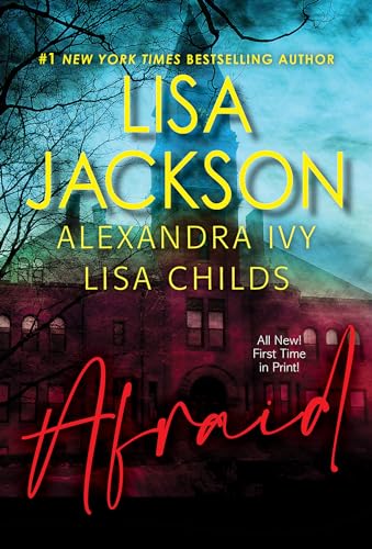 Afraid Three Riveting Stories of Suspense [Paperback]