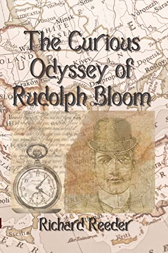 Curious Odyssey Of Rudolph Bloom