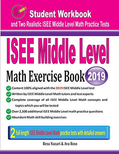 ISEE Middle Level Math Exercise Book  Student Workbook and Two Realistic ISEE M [Paperback]