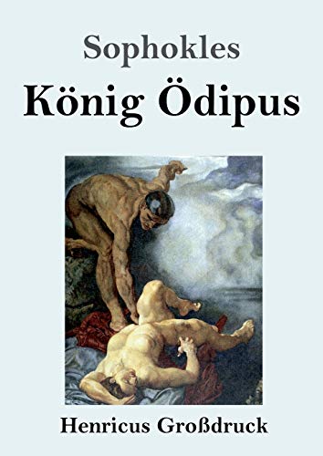 Koenig Oedipus (Grossdruck)