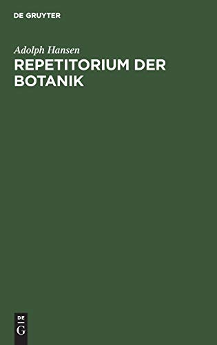 Repetitorium der Botanik  Fr Mediziner, Pharmazeuten, Lehramts-Kandidaten und  [Hardcover]