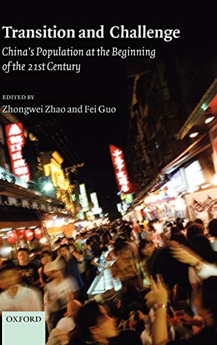 Transition and Challenge China's Population at the Beginning of the 21st Centur [Hardcover]