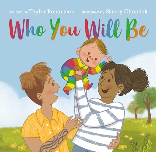 Who You Will Be [Hardcover]