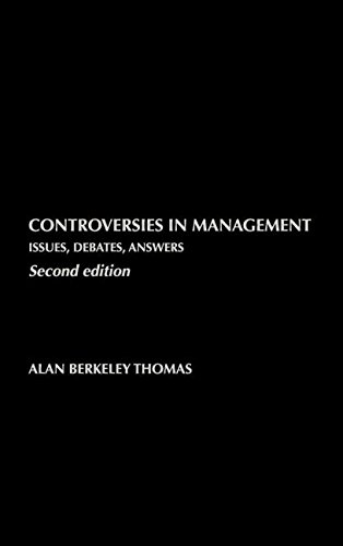 Controversies in Management Issues, Debates, Answers [Hardcover]