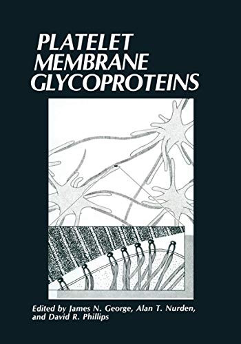 Platelet Membrane Glycoproteins [Paperback]