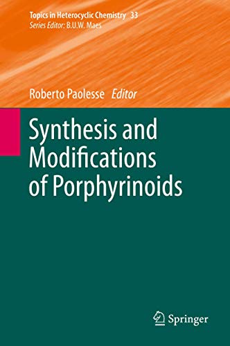 Synthesis and Modifications of Porphyrinoids [Hardcover]