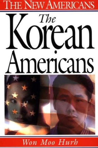 The Korean Americans (the New Americans) [Hardcover]