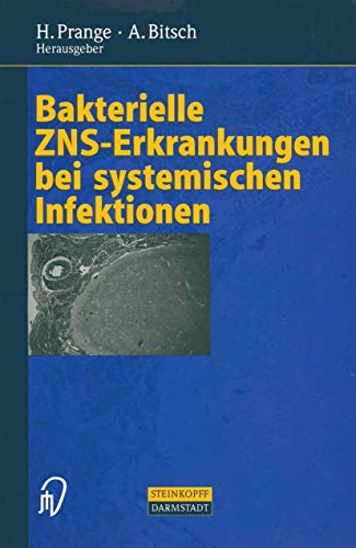Bakterielle ZNS-Erkrankungen bei systemischen Infektionen [Paperback]