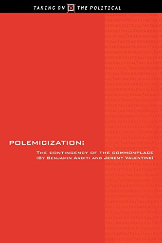Polemicization The Practice of Afoundationalism [Paperback]