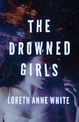 The Drowned Girls [Paperback]