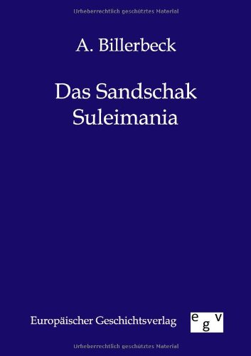 Das Sandschak Suleimania (german Edition) [Paperback]