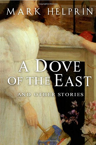 A Dove of the East And Other Stories [Paperback]