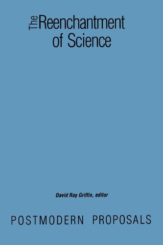 The Reenchantment Of Science (suny Series In Constructive Postmodern Thought) [Paperback]