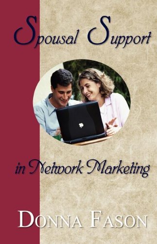 Spousal Support In Network Marketing [Paperback]