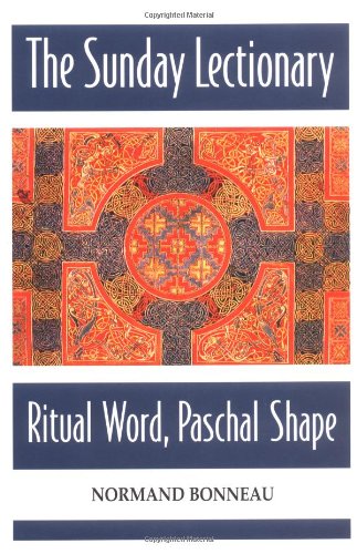 The Sunday Lectionary Ritual Word, Paschal Shape [Paperback]