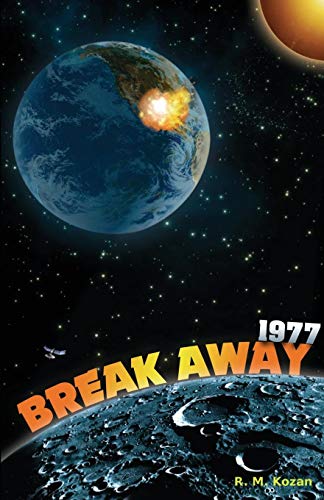 Breakaway 1977 [Paperback]