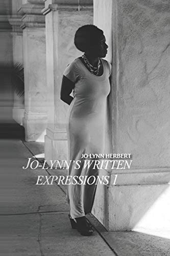 Jo-Lynn's Written Expressions  Volume 1 [Paperback]
