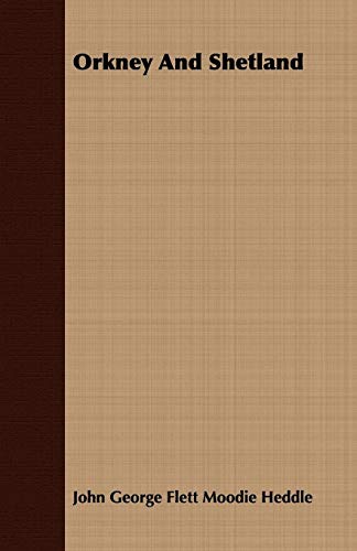 Orkney And Shetland [Paperback]