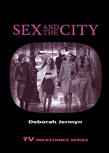 Sex And The City (tv Milestones Series) [Paperback]