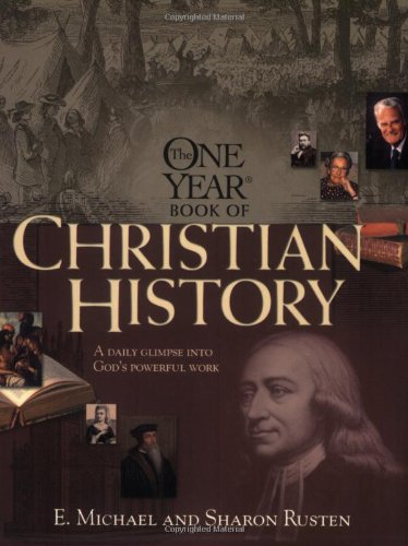 One Year Christian History [Paperback]