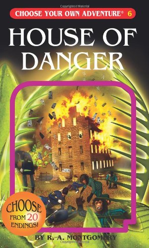 House Of Danger (choose Your Own Adventure 6) [Paperback]