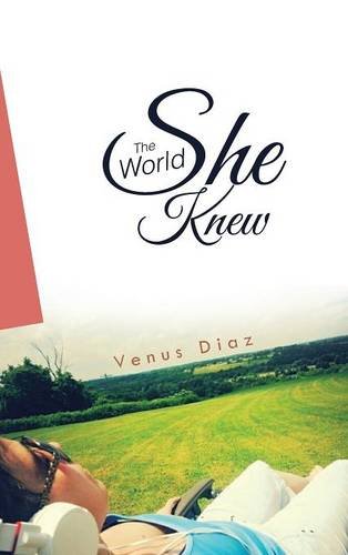 The World She Knew [Hardcover]