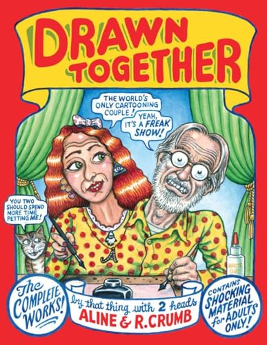 Drawn Together The Collected Works of R. and A. Crumb [Hardcover]