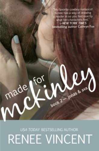 Made For Mckinley (mavericks Of Meeteetse Book 1 Jonas & Ava) (volume 1) [Paperback]