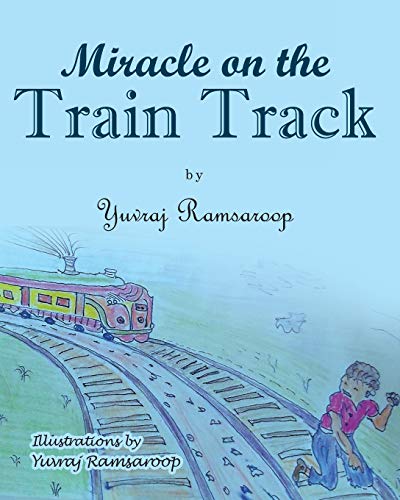 Miracle on the Train Track [Paperback]