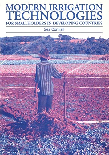 Modern Irrigation Technologies for Smallholders in Developing Countries [Paperback]