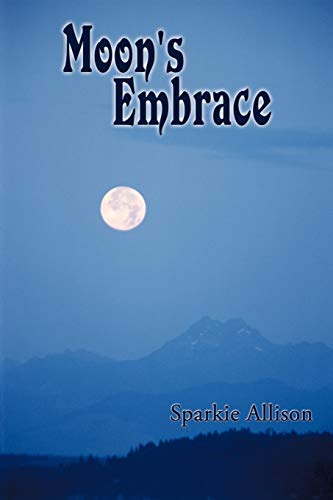 Moon's Embrace [Paperback]