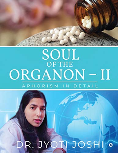 Soul of the Organon - II  Aphorism in Detail [Paperback]