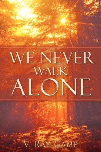 We Never Walk Alone [Paperback]