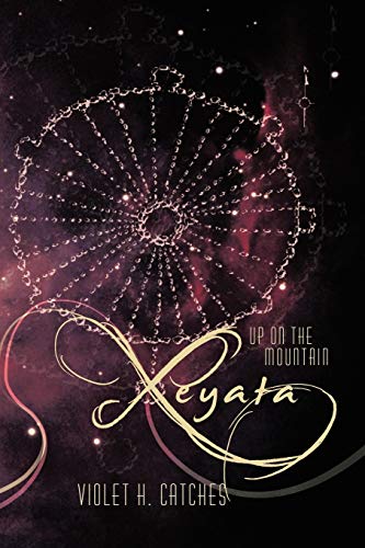 Xeyata Up On The Mountain [Paperback]