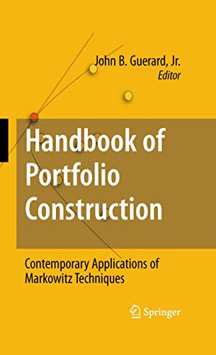 Handbook of Portfolio Construction Contemporary Applications of Markowitz Techn [Paperback]