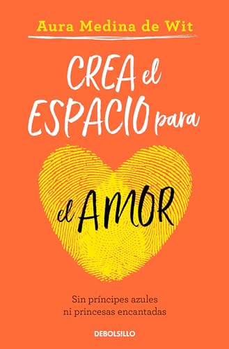 Crea el espacio para el amor / Create Room for Love [Paperback]