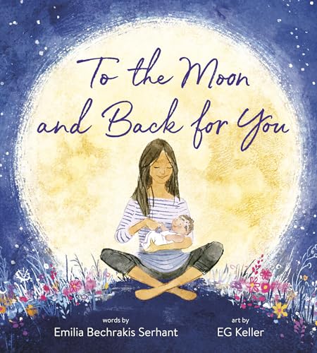 To the Moon and Back for You [Board book]