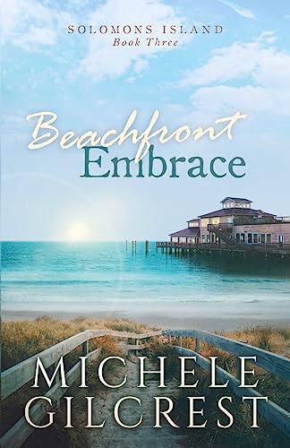Beachfront Embrace (Solomons Island Series Book 3) [Paperback]