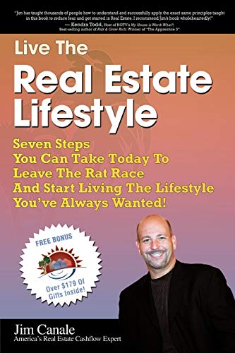 Live The Real Estate Lifestyle Seven Steps That You Can Take To Leave The 'rat  [Paperback]