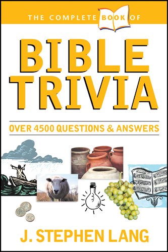 The Complete Book of Bible Trivia [Paperback]