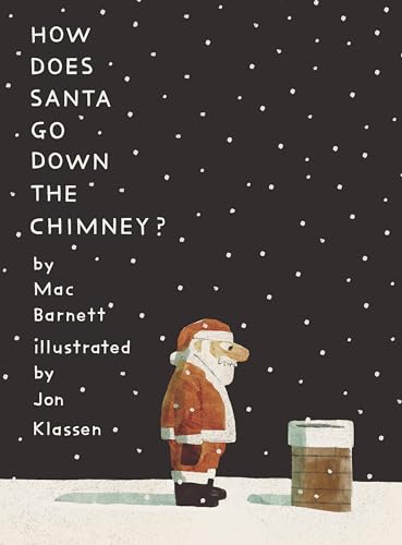 How Does Santa Go Down the Chimney [Hardcover]