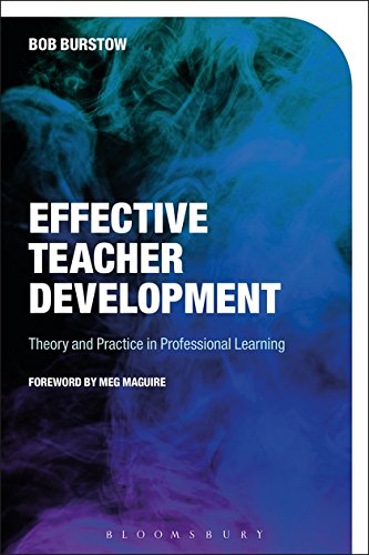 Effective Teacher Development Theory and Practice in Professional Learning [Hardcover]