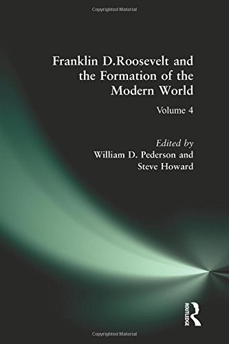 Franklin D.Roosevelt and the Formation of the Modern World [Hardcover]