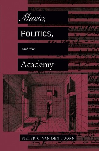 Music, Politics, and the Academy [Paperback]